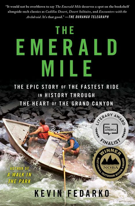 Kevin Fedarko: The Emerald Mile, Buch