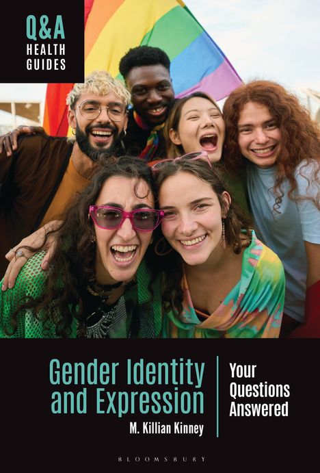 M Killian Kinney: Gender Identity and Expression, Buch