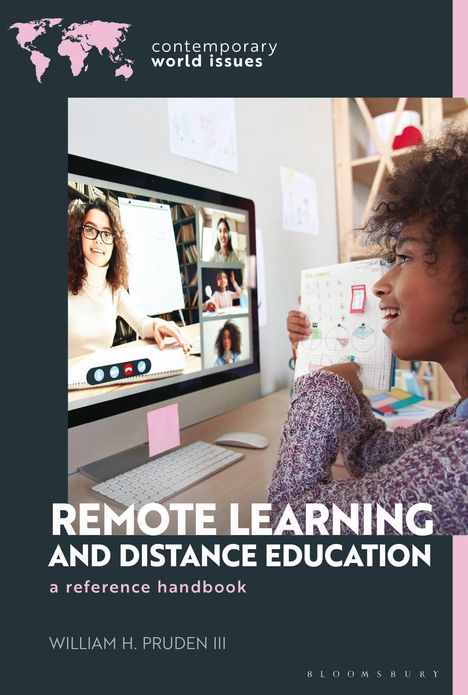 William H Pruden Iii: Remote Learning and Distance Education, Buch