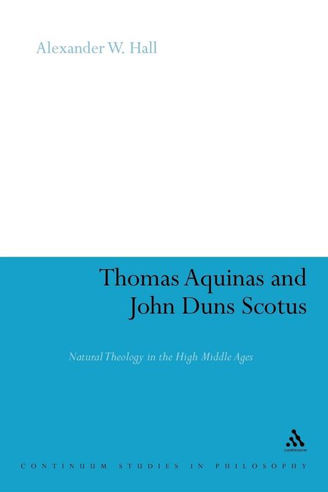 Alex Hall: Thomas Aquinas & John Duns Scotus, Buch