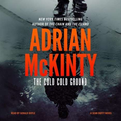Adrian McKinty: The Cold Cold Ground, MP3-CD