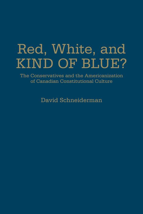 David Schneiderman: Red, White, and Kind of Blue?, Buch