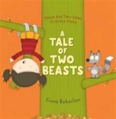 Fiona Roberton: A Tale of Two Beasts, Buch