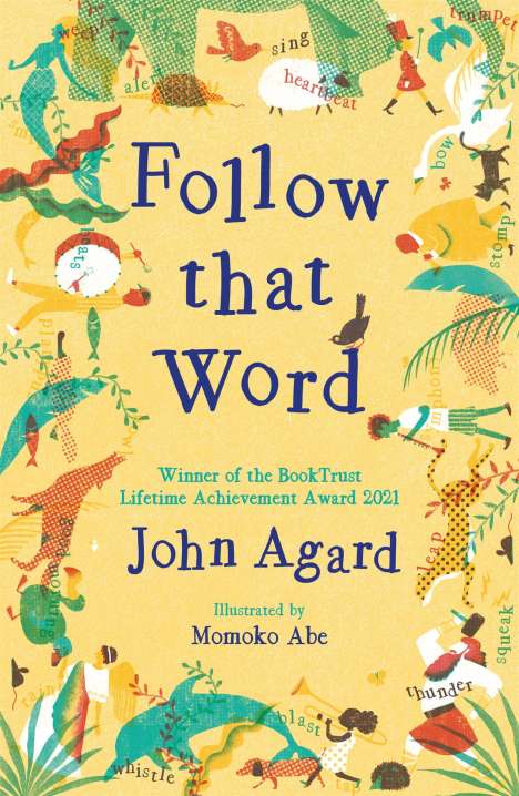 John Agard: Follow that Word, Buch