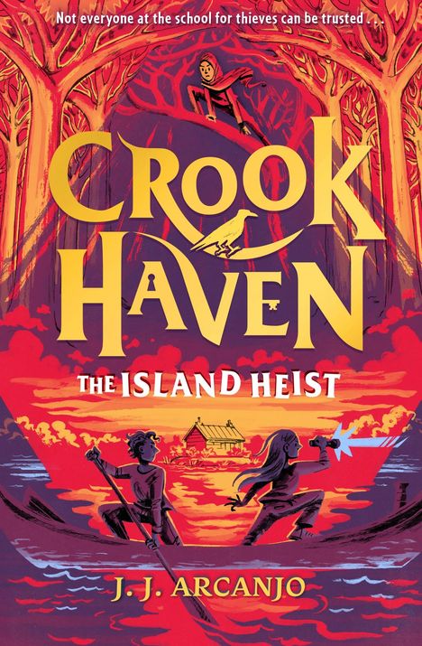 J. J. Arcanjo: Crookhaven: The Island Heist, Buch
