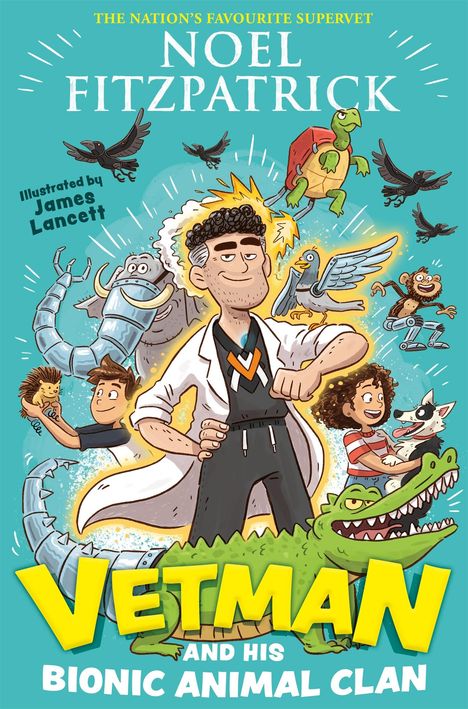 Noel Fitzpatrick: Vetman and his Bionic Animal Clan, Buch