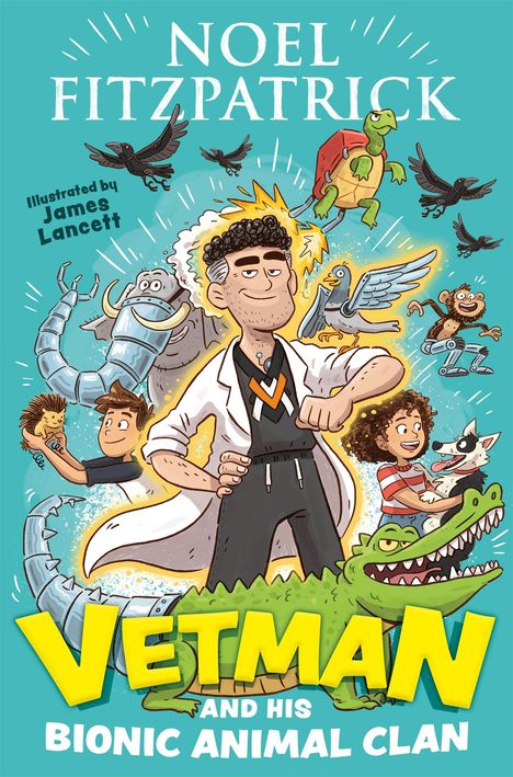 Noel Fitzpatrick: Vetman and his Bionic Animal Clan, Buch