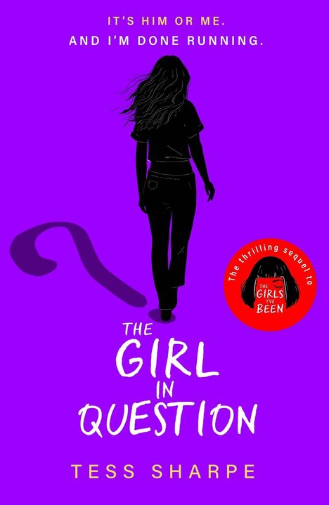 Tess Sharpe: The Girl in Question, Buch