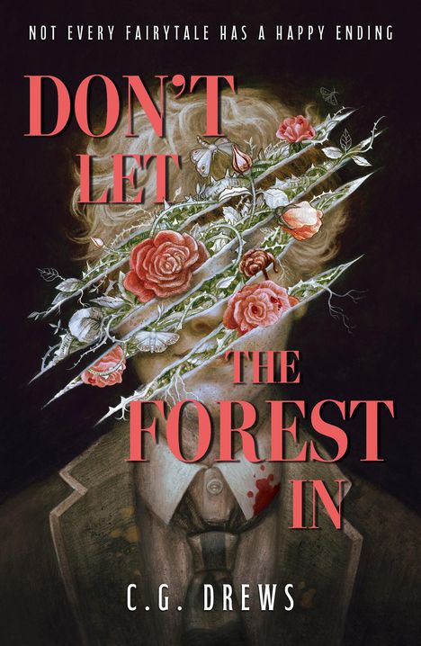 C. Drews: Don't Let the Forest In, Buch