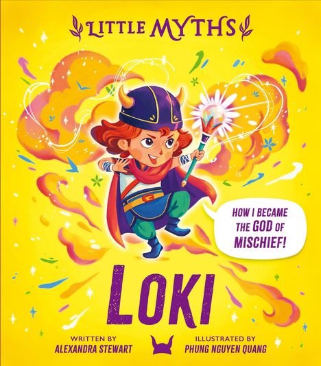 Alexandra Stewart: Little Myths: Loki, Buch