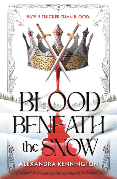 Alexandra Kennington: Blood Beneath the Snow, Buch