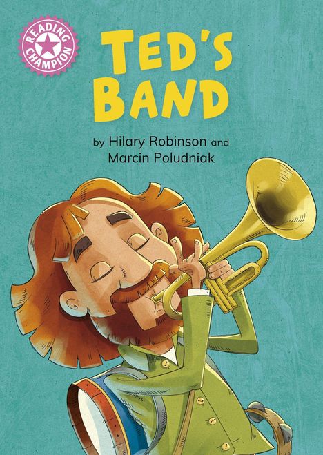 "TED'S BAND" von Hilary Robinson und Marcin Poludniak. Illustration: Mann spielt Trompete mit geschlossenen Augen.