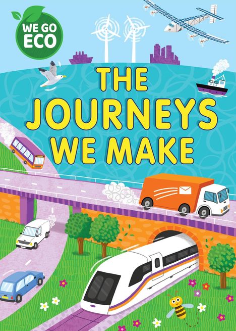 Katie Woolley: WE GO ECO: The Journeys We Make, Buch