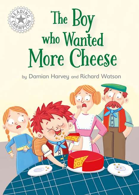 Damian Harvey: Reading Champion: The Boy who Wanted More Cheese, Buch