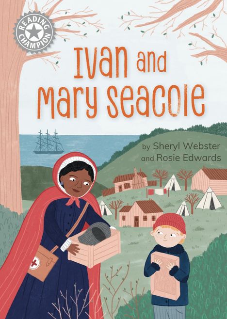 Sheryl Webster: Reading Champion: Ivan and Mary Seacole, Buch