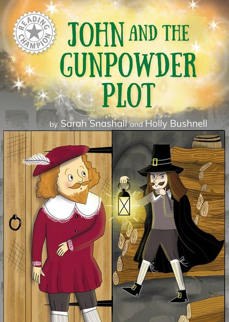 Sarah Snashall: Reading Champion: John and the Gunpowder Plot, Buch