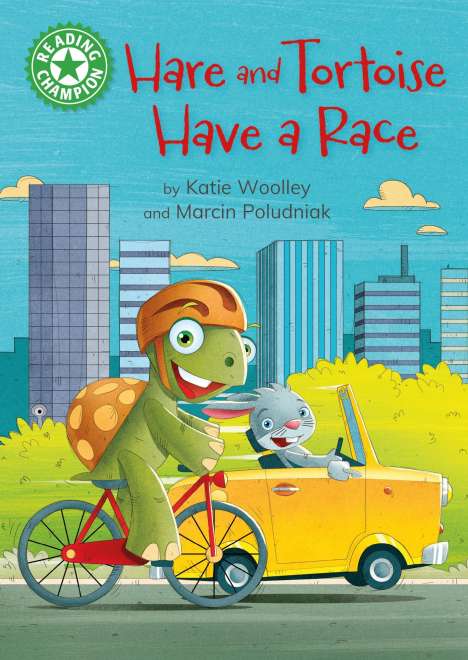 Katie Woolley: Reading Champion: Hare and Tortoise Have a Race, Buch
