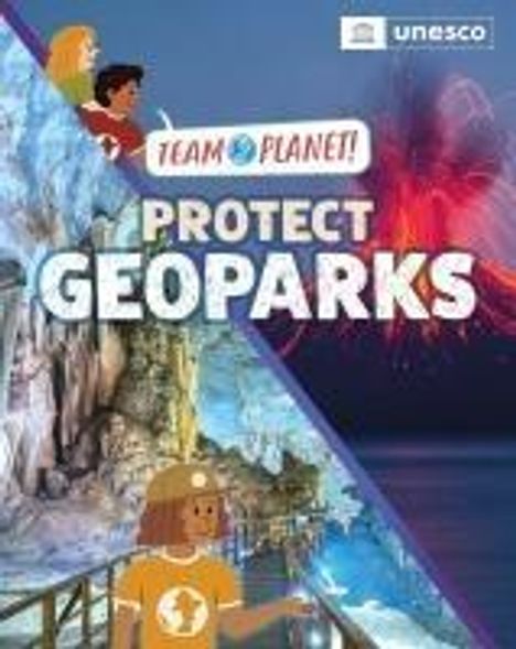 Louise Spilsbury: Team Planet!: Protect Geoparks, Buch