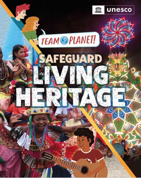 Louise Spilsbury: Team Planet!: Safeguard Living Heritage, Buch