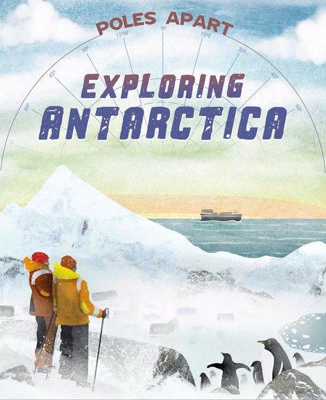 Franklin Watts: Poles Apart: Exploring Antarctica, Buch