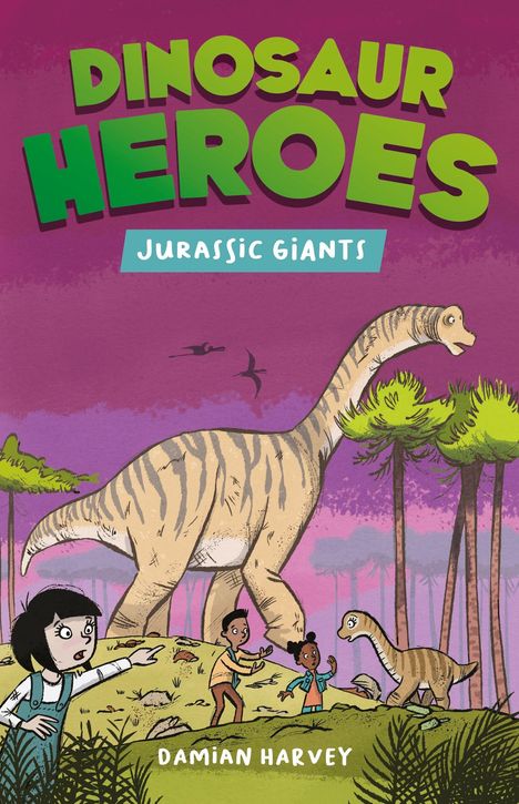 Damian Harvey: Dinosaur Heroes: Jurassic Giants, Buch