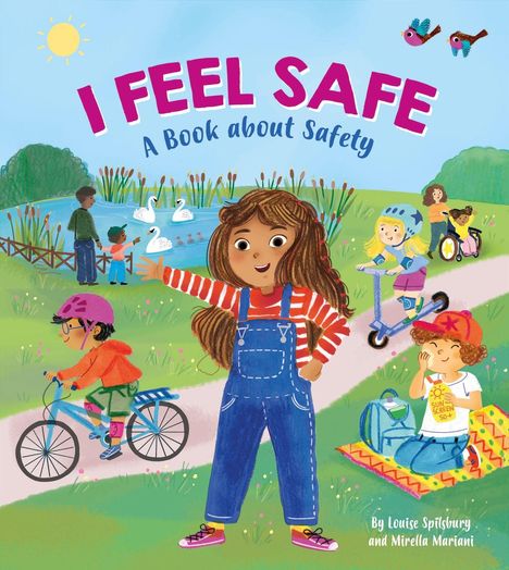 „I Feel Safe - A Book about Safety.“ Kinder spielen bei sonnigem Wetter im Park, ein Mädchen hebt die Hand.
