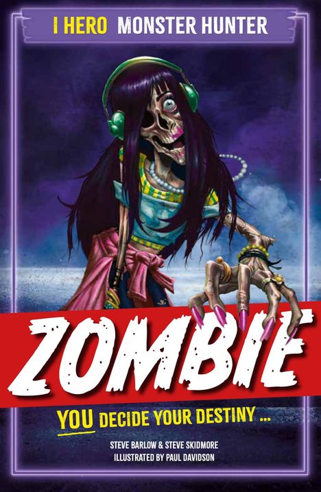 "I HERO MONSTER HUNTER," "ZOMBIE," "YOU DECIDE YOUR DESTINY." Eine bunte Illustration mit einem Zombie in Kleidung.