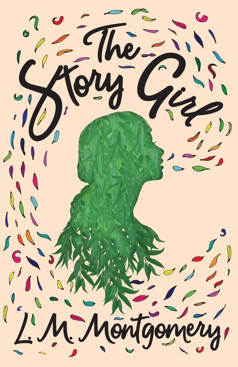 L. M. Montgomery: The Story Girl, Buch