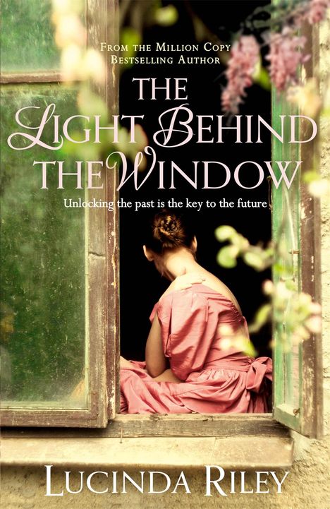 Lucinda Riley: The Light Behind The Window, Buch