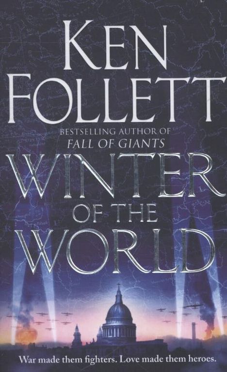 Ken Follett (geb. 1949): Century 2. Winter of the World, Buch