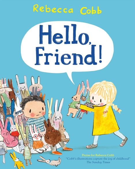Rebecca Cobb: Hello Friend!, Buch