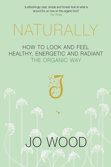 Jo Wood: Naturally, Buch