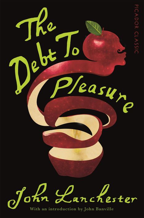 John Lanchester: The Debt To Pleasure, Buch