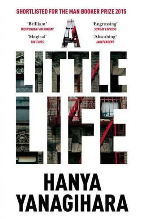 Hanya Yanagihara: A Little Life, Buch