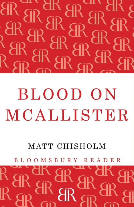 Matt Chisholm: Blood on McAllister, Buch