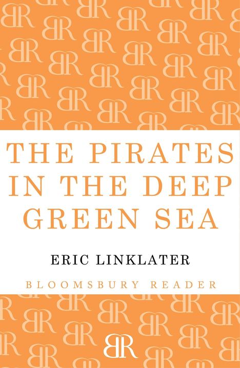 Eric Linklater: The Pirates in the Deep Green Sea, Buch