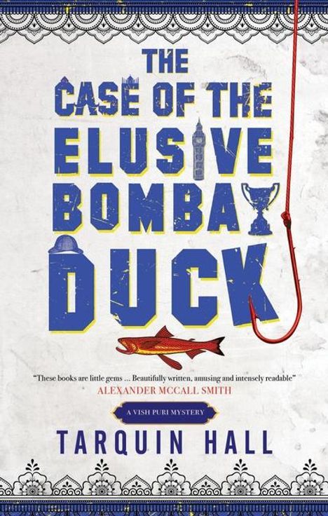 Tarquin Hall: The Case of the Elusive Bombay Duck, Buch