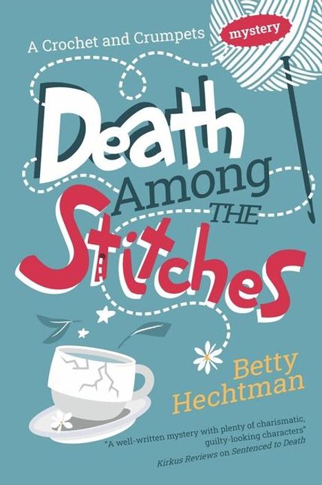 Betty Hechtman: Death Among the Stitches, Buch