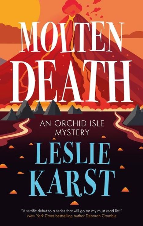 Leslie Karst: Molten Death, Buch