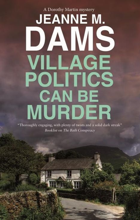 Jeanne M. Dams: Village Politics Can Be Murder, Buch