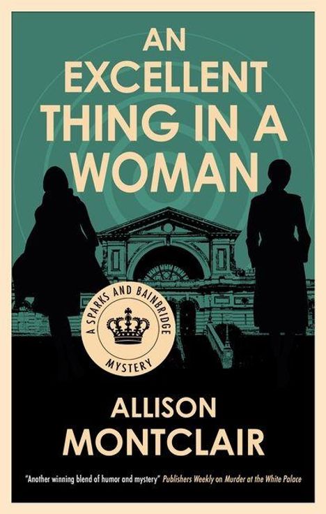 Allison Montclair: An Excellent Thing in a Woman, Buch