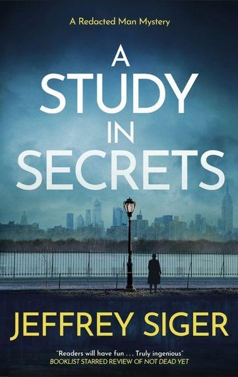 "A Study in Secrets" von Jeffrey Siger. Skyline im Hintergrund, Person am Geländer, düstere Atmosphäre.
