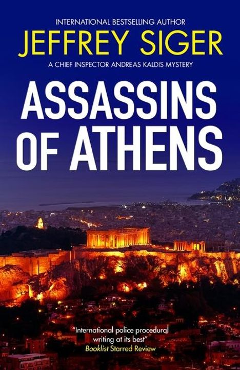 Jeffrey Siger: Assassins of Athens, Buch