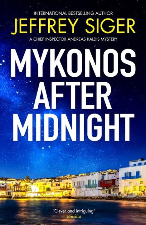 Jeffrey Siger: Mykonos after Midnight, Buch