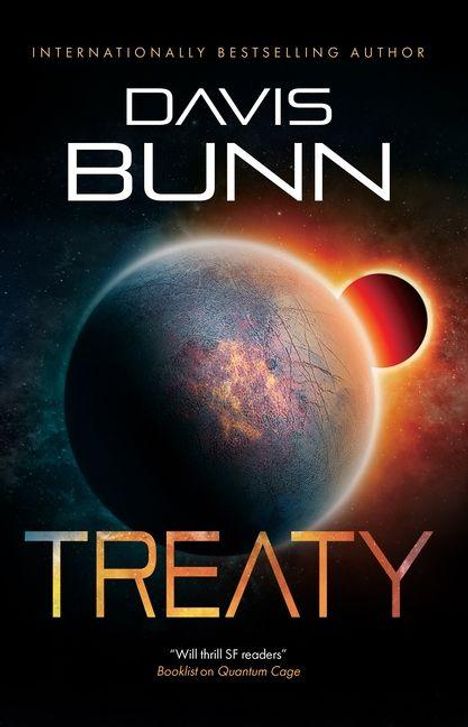 Text: "Davis Bunn, Treaty." Darstellung eines Planeten vor einem leuchtenden Sternhintergrund mit Sonnenfinsternis.