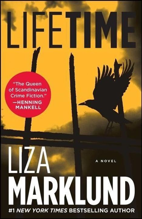 Liza Marklund: Lifetime: A Novelvolume 3, Buch