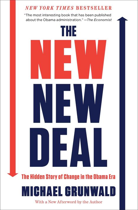 Michael Grunwald: The New New Deal, Buch