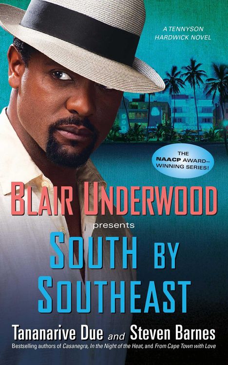 Blair Underwood: South by Southeast: A Tennyson Hardwick Novel, Buch