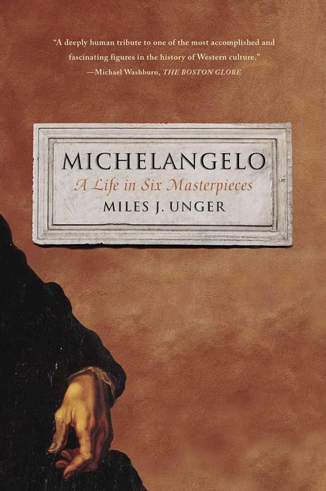 Miles J Unger: Michelangelo, Buch
