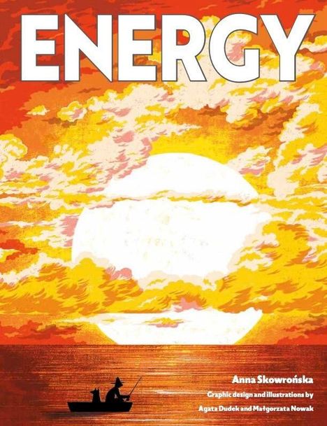 Anna Skowronska: Energy, Buch